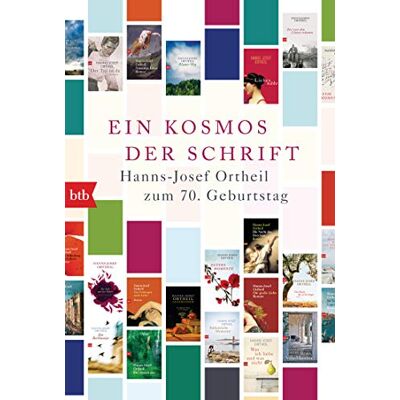 Hanns-Josef Ortheil - Ein Kosmos der Schrift: Hanns-Josef Ortheil zum 70. Geburtstag - Preis vom 16.06.2026 05:30:18 h Hanns-Josef Ortheil - Ein Kosmos der Schrift: Hanns-Josef Ortheil zum 70. Geburtstag - Preis vom 16.06.2026 05:30:18 h