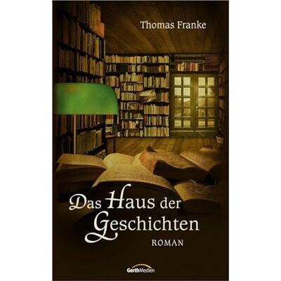 Franke Das Haus der Geschichten: Roman - Preis vom 24.06.2026 07:42:13 h Franke Das Haus der Geschichten: Roman - Preis vom 24.06.2026 07:42:13 h