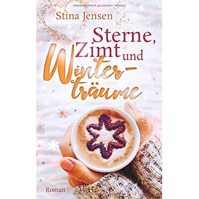 Jensen Sterne, Zimt und Winterträume (Winterknistern) - Preis vom 17.06.2026 05:34:31 h Jensen Sterne, Zimt und Winterträume (Winterknistern) - Preis vom 17.06.2026 05:34:31 h