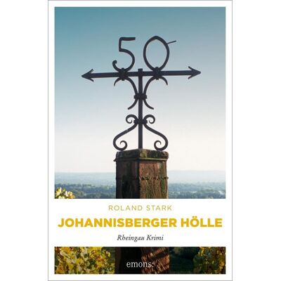 Roland Johannisberger Hölle: Rheingau Krimi (Robert Mayfeld) - Preis vom 22.06.2026 23:23:57 h Roland Johannisberger Hölle: Rheingau Krimi (Robert Mayfeld) - Preis vom 22.06.2026 23:23:57 h