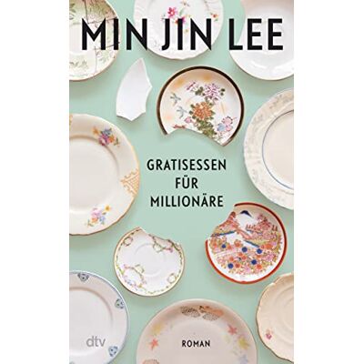Lee, Min Jin - Gratisessen für Millionäre: Roman - Preis vom 24.06.2026 07:42:13 h Lee, Min Jin - Gratisessen für Millionäre: Roman - Preis vom 24.06.2026 07:42:13 h