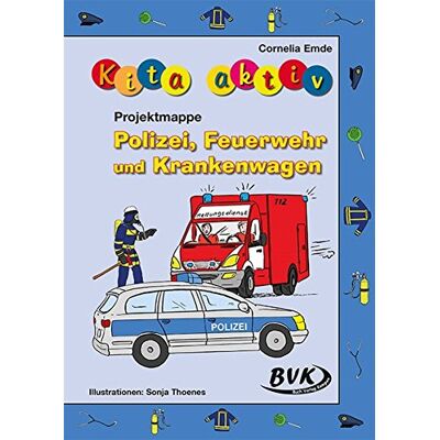 Cornelia Emde - Kita aktiv Projektmappe Polizei, Feuerwehr und Krankenwagen - Preis vom 18.06.2026 05:44:55 h Cornelia Emde - Kita aktiv Projektmappe Polizei, Feuerwehr und Krankenwagen - Preis vom 18.06.2026 05:44:55 h