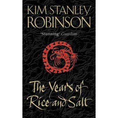 Robinson, Kim Stanley - Years of Rice and Salt - Preis vom 22.09.2026 03:35:57 h Robinson, Kim Stanley - Years of Rice and Salt - Preis vom 22.09.2026 03:35:57 h
