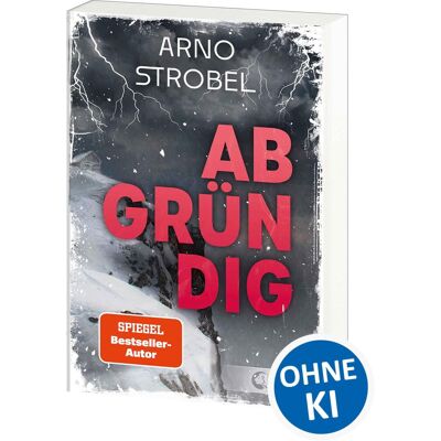 Abgründig: Eine Bergtour, ein Unwetter, ein Mord - Wirf einen Blick in die Tiefen der menschlichen Seele! - Das Jugendbuchdebüt von SPIEGEL-Bestsellerautor Arno Strobel - Preis vom 24.06.2026 07:42:13 h Abgründig: Eine Bergtour, ein Unwetter, ein Mord - Wirf einen Blick in die Tiefen der menschlichen Seele! - Das Jugendbuchdebüt von SPIEGEL-Bestsellerautor Arno Strobel - Preis vom 24.06.2026 07:42:13 h
