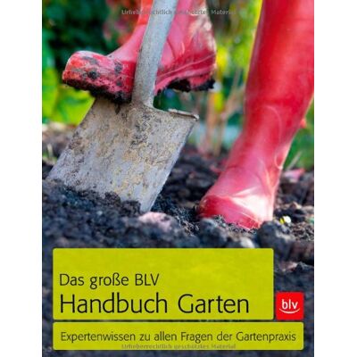 Franke Das große BLV Handbuch Garten: Expertenwissen zu allen Fragen der Gartenpraxis - Preis vom 24.06.2026 19:44:00 h Franke Das große BLV Handbuch Garten: Expertenwissen zu allen Fragen der Gartenpraxis - Preis vom 24.06.2026 19:44:00 h