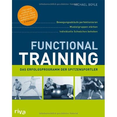 Michael Boyle - Functional Training: Bewegungsabläufe perfektionieren - Muskelgruppen stärken - individuelle Schwächen beheben - Preis vom 24.06.2026 07:42:13 h Michael Boyle - Functional Training: Bewegungsabläufe perfektionieren - Muskelgruppen stärken - individuelle Schwächen beheben - Preis vom 24.06.2026 07:42:13 h