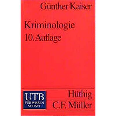 Kaiser Kriminologie. Eine Einführung in die Grundlagen (UTB S (Small-Format) / Uni-Taschenbücher) - Preis vom 23.06.2026 11:45:09 h Kaiser Kriminologie. Eine Einführung in die Grundlagen (UTB S (Small-Format) / Uni-Taschenbücher) - Preis vom 23.06.2026 11:45:09 h