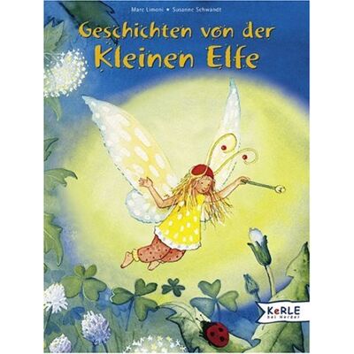 Marc Geschichten von der kleinen Elfe - Preis vom 19.06.2026 05:29:47 h Marc Geschichten von der kleinen Elfe - Preis vom 19.06.2026 05:29:47 h