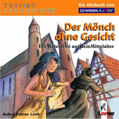 Fabian Lenk - CD WISSEN Junior - TATORT GESCHICHTE - Der Mönch ohne Gesicht. Ein Ratekrimi aus dem Mittelalter, 2 CDs - Preis vom 26.06.2026 19:40:26 h Fabian Lenk - CD WISSEN Junior - TATORT GESCHICHTE - Der Mönch ohne Gesicht. Ein Ratekrimi aus dem Mittelalter, 2 CDs - Preis vom 26.06.2026 19:40:26 h