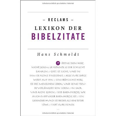 Hans Schmoldt - Reclams Lexikon der Bibelzitate (Reclams Universal-Bibliothek) - Preis vom 17.06.2026 05:34:31 h Hans Schmoldt - Reclams Lexikon der Bibelzitate (Reclams Universal-Bibliothek) - Preis vom 17.06.2026 05:34:31 h