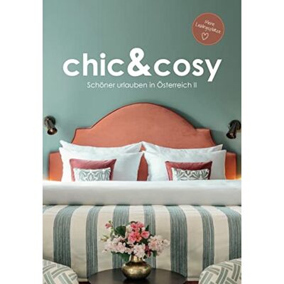 MAG chic&cosy - Schöner urlauben in Österreich II: Meine Lieblingsplätze - Boutiquehotels, Chalets und besondere Unterkünfte - Preis vom 17.06.2026 05:34:31 h MAG chic&cosy - Schöner urlauben in Österreich II: Meine Lieblingsplätze - Boutiquehotels, Chalets und besondere Unterkünfte - Preis vom 17.06.2026 05:34:31 h