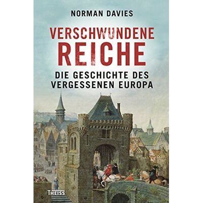 Norman Verschwundene Reiche: Die Geschichte des vergessenen Europa - Preis vom 23.06.2026 11:45:09 h Norman Verschwundene Reiche: Die Geschichte des vergessenen Europa - Preis vom 23.06.2026 11:45:09 h
