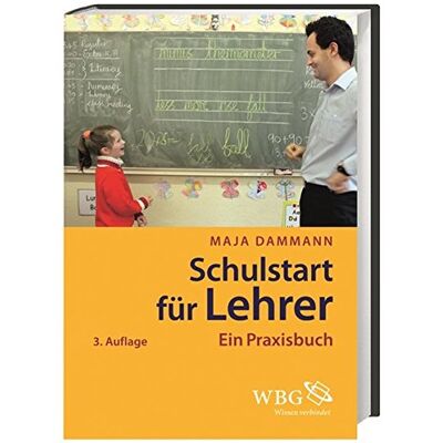 Dammann Maja - Schulstart für Lehrer: Ein Praxisbuch - Preis vom 20.06.2026 05:23:55 h Dammann Maja - Schulstart für Lehrer: Ein Praxisbuch - Preis vom 20.06.2026 05:23:55 h