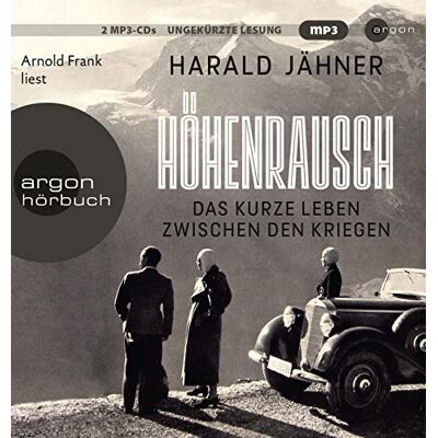 Harald Jähner - Höhenrausch: Das kurze Leben zwischen den Kriegen - Preis vom 26.06.2026 19:40:26 h Harald Jähner - Höhenrausch: Das kurze Leben zwischen den Kriegen - Preis vom 26.06.2026 19:40:26 h