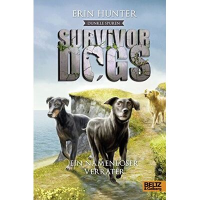 Hunter Survivor Dogs - Dunkle Spuren. Ein namenloser Verräter: Staffel II, Band 3 - Preis vom 24.06.2026 19:44:00 h Hunter Survivor Dogs - Dunkle Spuren. Ein namenloser Verräter: Staffel II, Band 3 - Preis vom 24.06.2026 19:44:00 h
