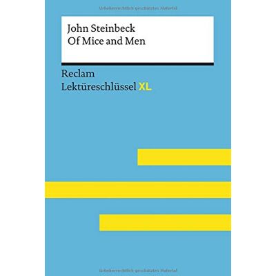Bergmann Of Mice and Men von John Steinbeck: Lektüreschlüssel mit Inhaltsangabe, Interpretation, Prüfungsaufgaben mit Lösungen, Lernglossar. (Reclam Lektüreschlüssel XL) - Preis vom 18.06.2026 05:44:55 h Bergmann Of Mice and Men von John Steinbeck: Lektüreschlüssel mit Inhaltsangabe, Interpretation, Prüfungsaufgaben mit Lösungen, Lernglossar. (Reclam Lektüreschlüssel XL) - Preis vom 18.06.2026 05:44:55 h