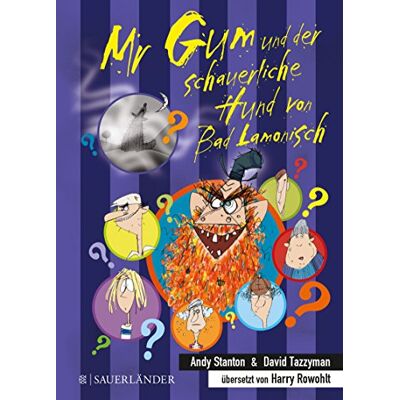 Andy Stanton - Mr Gum und der schauerliche Hund von Bad Lamonisch - Preis vom 22.09.2026 03:35:57 h Andy Stanton - Mr Gum und der schauerliche Hund von Bad Lamonisch - Preis vom 22.09.2026 03:35:57 h