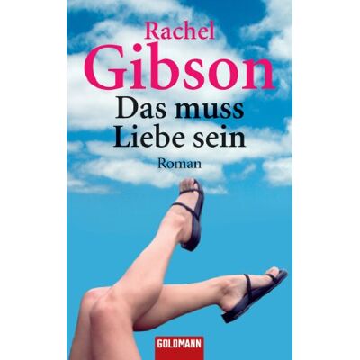 Gibson Das muss Liebe sein: Roman - Preis vom 18.06.2026 05:44:55 h Gibson Das muss Liebe sein: Roman - Preis vom 18.06.2026 05:44:55 h