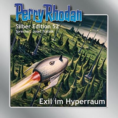 William Voltz - Perry Rhodan Silber Edition 52: Exil im Hyperraum - Preis vom 24.06.2026 19:44:00 h William Voltz - Perry Rhodan Silber Edition 52: Exil im Hyperraum - Preis vom 24.06.2026 19:44:00 h