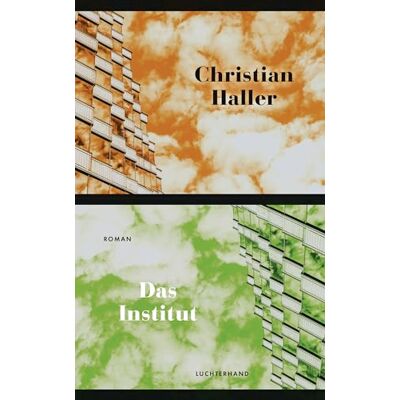 Christian Haller - Das Institut: Roman - Preis vom 25.06.2026 23:23:36 h Christian Haller - Das Institut: Roman - Preis vom 25.06.2026 23:23:36 h