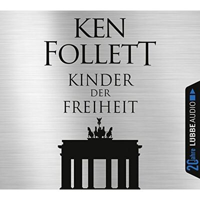 Ken Follett - Kinder der Freiheit: Die Jahrhundert-Saga. Jubiläumsausgabe. - Preis vom 21.06.2026 05:42:24 h Ken Follett - Kinder der Freiheit: Die Jahrhundert-Saga. Jubiläumsausgabe. - Preis vom 21.06.2026 05:42:24 h