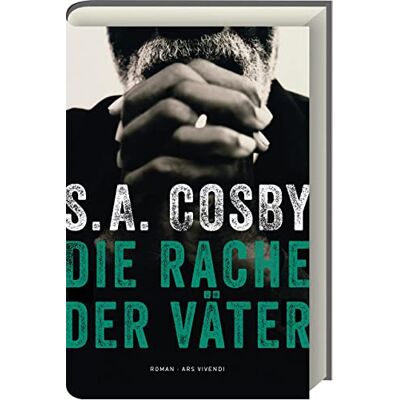 Cosby, S. A. - Die Rache der Väter: Roman - Preis vom 16.06.2026 05:30:18 h Cosby, S. A. - Die Rache der Väter: Roman - Preis vom 16.06.2026 05:30:18 h