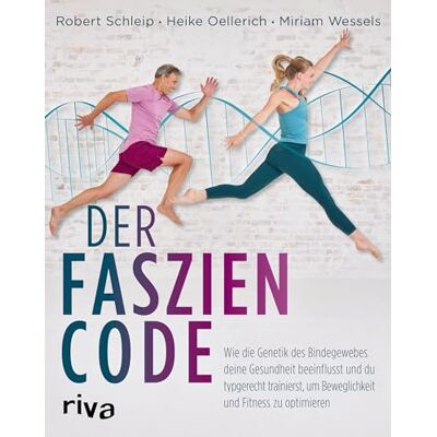 Robert Schleip - Der Faszien-Code: Wie die Genetik des Bindegewebes deine Gesundheit beeinflusst und du typgerecht trainierst, um Beweglichkeit und Fitness zu optimieren - Preis vom 24.06.2026 07:42:13 h Robert Schleip - Der Faszien-Code: Wie die Genetik des Bindegewebes deine Gesundheit beeinflusst und du typgerecht trainierst, um Beweglichkeit und Fitness zu optimieren - Preis vom 24.06.2026 07:42:13 h