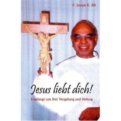 Bill, Joseph K. - Jesus liebt dich! - Preis vom 23.06.2026 11:45:09 h Bill, Joseph K. - Jesus liebt dich! - Preis vom 23.06.2026 11:45:09 h