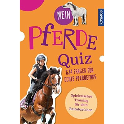 Gea Olbricht - Mein Pferdequiz: 634 Fragen für echte Pferdefans - Preis vom 07.08.2026 11:47:26 h Gea Olbricht - Mein Pferdequiz: 634 Fragen für echte Pferdefans - Preis vom 07.08.2026 11:47:26 h