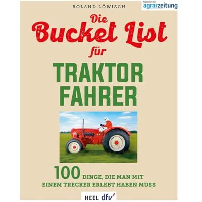 Roland Die Bucket List für Traktor Fahrer: 100 Dinge, die man mit einem Bulldog oder Trecker erlebt haben muss. Geschenbuch für Traktor-Liebhaber - Preis vom 20.06.2026 05:23:55 h Roland Die Bucket List für Traktor Fahrer: 100 Dinge, die man mit einem Bulldog oder Trecker erlebt haben muss. Geschenbuch für Traktor-Liebhaber - Preis vom 20.06.2026 05:23:55 h