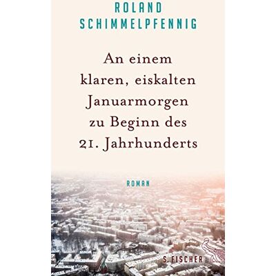 Roland An einem klaren, eiskalten Januarmorgen zu Beginn des 21. Jahrhunderts: Roman - Preis vom 20.06.2026 05:23:55 h Roland An einem klaren, eiskalten Januarmorgen zu Beginn des 21. Jahrhunderts: Roman - Preis vom 20.06.2026 05:23:55 h