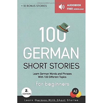 Mustafa Yildirim - 100 German Short Stories For Beginners Learn German With Short Stories: Audiobook Free Download - Preis vom 17.06.2026 05:34:31 h Mustafa Yildirim - 100 German Short Stories For Beginners Learn German With Short Stories: Audiobook Free Download - Preis vom 17.06.2026 05:34:31 h