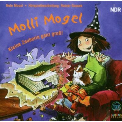 Nele Moost - Molli Mogel. Kleine Zauberin ganz groß! CD. - Preis vom 24.06.2026 19:44:00 h Nele Moost - Molli Mogel. Kleine Zauberin ganz groß! CD. - Preis vom 24.06.2026 19:44:00 h