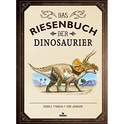 Jackson Das Riesenbuch der Dinosaurier Wissen, lesen, staunen Für Dino Fans ab 8 Jahren - Preis vom 16.06.2026 05:30:18 h Jackson Das Riesenbuch der Dinosaurier Wissen, lesen, staunen Für Dino Fans ab 8 Jahren - Preis vom 16.06.2026 05:30:18 h
