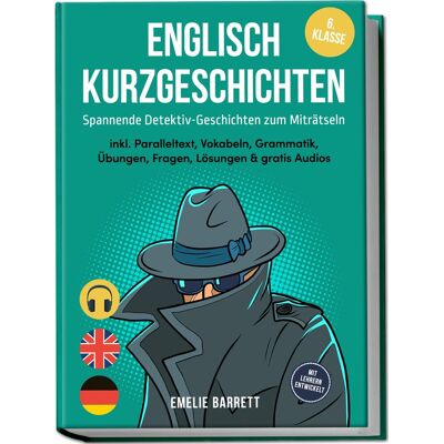 Emelie Barrett - Englisch Kurzgeschichten 6. Klasse - Spannende Detektiv-Geschichten zum Miträtseln - inkl. Paralleltext, Vokabeln, Grammatik, Übungen, Fragen, Lösungen & gratis Audios - mit Lehrern entwickelt - Preis vom 22.06.2026 23:23:57 h Emelie Barrett - Englisch Kurzgeschichten 6. Klasse - Spannende Detektiv-Geschichten zum Miträtseln - inkl. Paralleltext, Vokabeln, Grammatik, Übungen, Fragen, Lösungen & gratis Audios - mit Lehrern entwickelt - Preis vom 22.06.2026 23:23:57 h