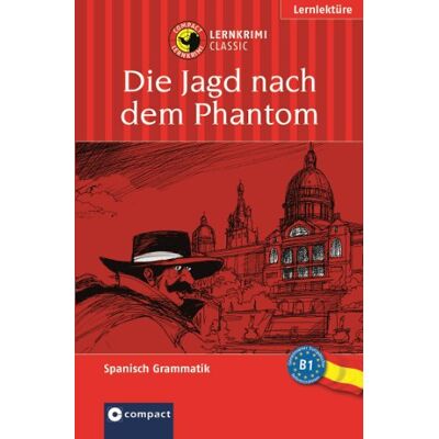 Marc Das spannende Sprachtraining: Die Jagd nach dem Phantom. Compact Lernkrimi. Lernziel Spanisch Grammatik - Niveau B1 - Preis vom 17.06.2026 05:34:31 h Marc Das spannende Sprachtraining: Die Jagd nach dem Phantom. Compact Lernkrimi. Lernziel Spanisch Grammatik - Niveau B1 - Preis vom 17.06.2026 05:34:31 h