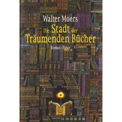 Walter Moers - Die Stadt der Träumenden Bücher: Ein Roman aus Zamonien von Hildgunst von Mythenmetz - Preis vom 20.06.2026 05:23:55 h Walter Moers - Die Stadt der Träumenden Bücher: Ein Roman aus Zamonien von Hildgunst von Mythenmetz - Preis vom 20.06.2026 05:23:55 h