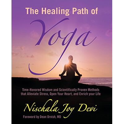 Devi, Nischala Joy - The Healing Path of Yoga: Time-Honored Wisdom and Scientifically Proven Methods that Alleviate Stress, Open Your Heart, and Enrich your Life - Preis vom 22.09.2026 03:35:57 h Devi, Nischala Joy - The Healing Path of Yoga: Time-Honored Wisdom and Scientifically Proven Methods that Alleviate Stress, Open Your Heart, and Enrich your Life - Preis vom 22.09.2026 03:35:57 h