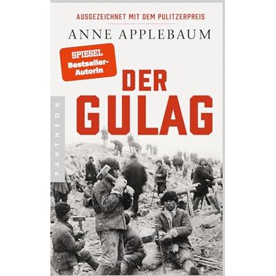 Der Gulag: Friedenspreis des Deutschen Buchhandels 2024 für Anne Applebaum - Preis vom 24.06.2026 19:44:00 h Der Gulag: Friedenspreis des Deutschen Buchhandels 2024 für Anne Applebaum - Preis vom 24.06.2026 19:44:00 h
