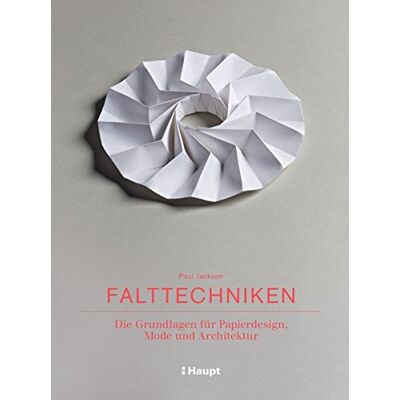 Jackson Falttechniken: Die Grundlagen für Papierdesign, Mode und Architektur - Preis vom 16.06.2026 05:30:18 h Jackson Falttechniken: Die Grundlagen für Papierdesign, Mode und Architektur - Preis vom 16.06.2026 05:30:18 h
