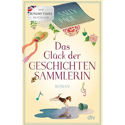Sally Page - Das Glück der Geschichtensammlerin: Roman Der Überraschungsbestseller aus England über die lebensverändernde Kraft von Geschichten - Preis vom 24.06.2026 07:42:13 h Sally Page - Das Glück der Geschichtensammlerin: Roman Der Überraschungsbestseller aus England über die lebensverändernde Kraft von Geschichten - Preis vom 24.06.2026 07:42:13 h