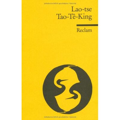 Lao Tse - Tao-Tê-King. Das heilige Buch vom Weg und von der Tugend - Preis vom 23.06.2026 11:45:09 h Lao Tse - Tao-Tê-King. Das heilige Buch vom Weg und von der Tugend - Preis vom 23.06.2026 11:45:09 h