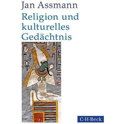 Jan Assmann - Religion und kulturelles Gedächtnis: Zehn Studien - Preis vom 22.09.2026 03:35:57 h Jan Assmann - Religion und kulturelles Gedächtnis: Zehn Studien - Preis vom 22.09.2026 03:35:57 h