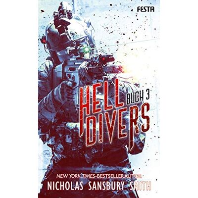 Smith, Nicholas Sansbury - Hell Divers - Buch 3: Thriller - Preis vom 20.06.2026 05:23:55 h Smith, Nicholas Sansbury - Hell Divers - Buch 3: Thriller - Preis vom 20.06.2026 05:23:55 h