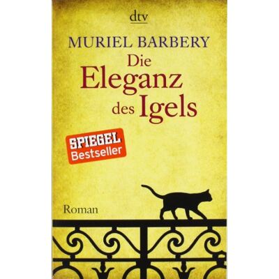 Muriel Barbery - Die Eleganz des Igels: Roman - Preis vom 24.06.2026 07:42:13 h Muriel Barbery - Die Eleganz des Igels: Roman - Preis vom 24.06.2026 07:42:13 h