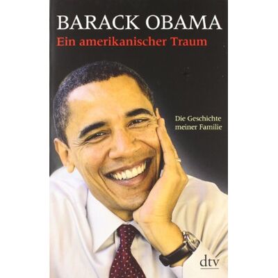 Barack Obama - Ein amerikanischer Traum: Die Geschichte meiner Familie - Preis vom 24.06.2026 07:42:13 h Barack Obama - Ein amerikanischer Traum: Die Geschichte meiner Familie - Preis vom 24.06.2026 07:42:13 h