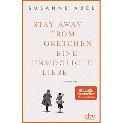 Susanne Abel - Stay away from Gretchen: Eine unmögliche Liebe – Roman Der große SPIEGEL-Bestseller jetzt im Taschenbuch (Die Gretchen-Reihe, Band 1) - Preis vom 24.06.2026 19:44:00 h Susanne Abel - Stay away from Gretchen: Eine unmögliche Liebe – Roman Der große SPIEGEL-Bestseller jetzt im Taschenbuch (Die Gretchen-Reihe, Band 1) - Preis vom 24.06.2026 19:44:00 h