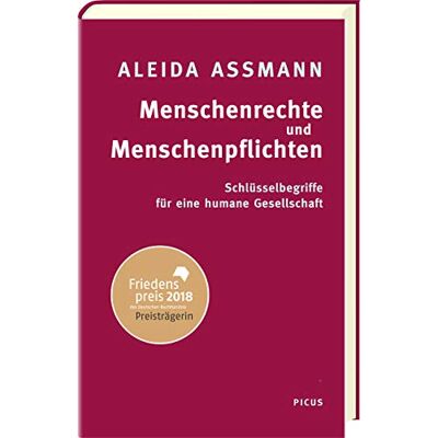 Aleida Assmann - Menschenrechte und Menschenpflichten: Schlüsselbegriffe für eine humane Gesellschaft - Preis vom 22.09.2026 03:35:57 h Aleida Assmann - Menschenrechte und Menschenpflichten: Schlüsselbegriffe für eine humane Gesellschaft - Preis vom 22.09.2026 03:35:57 h