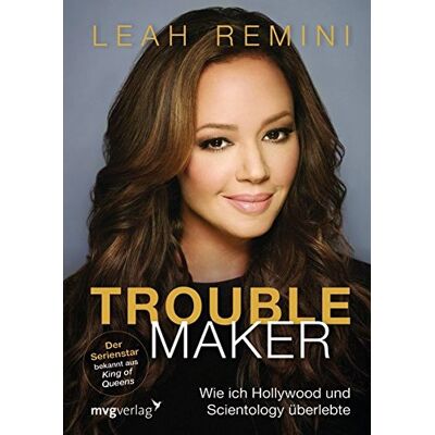 Leah Remini - Troublemaker: Wie ich Hollywood und Scientology überlebte - Preis vom 24.06.2026 19:44:00 h Leah Remini - Troublemaker: Wie ich Hollywood und Scientology überlebte - Preis vom 24.06.2026 19:44:00 h