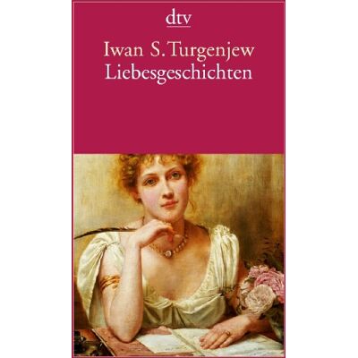 Turgenjew, Iwan S - Liebesgeschichten - Preis vom 24.06.2026 07:42:13 h Turgenjew, Iwan S - Liebesgeschichten - Preis vom 24.06.2026 07:42:13 h